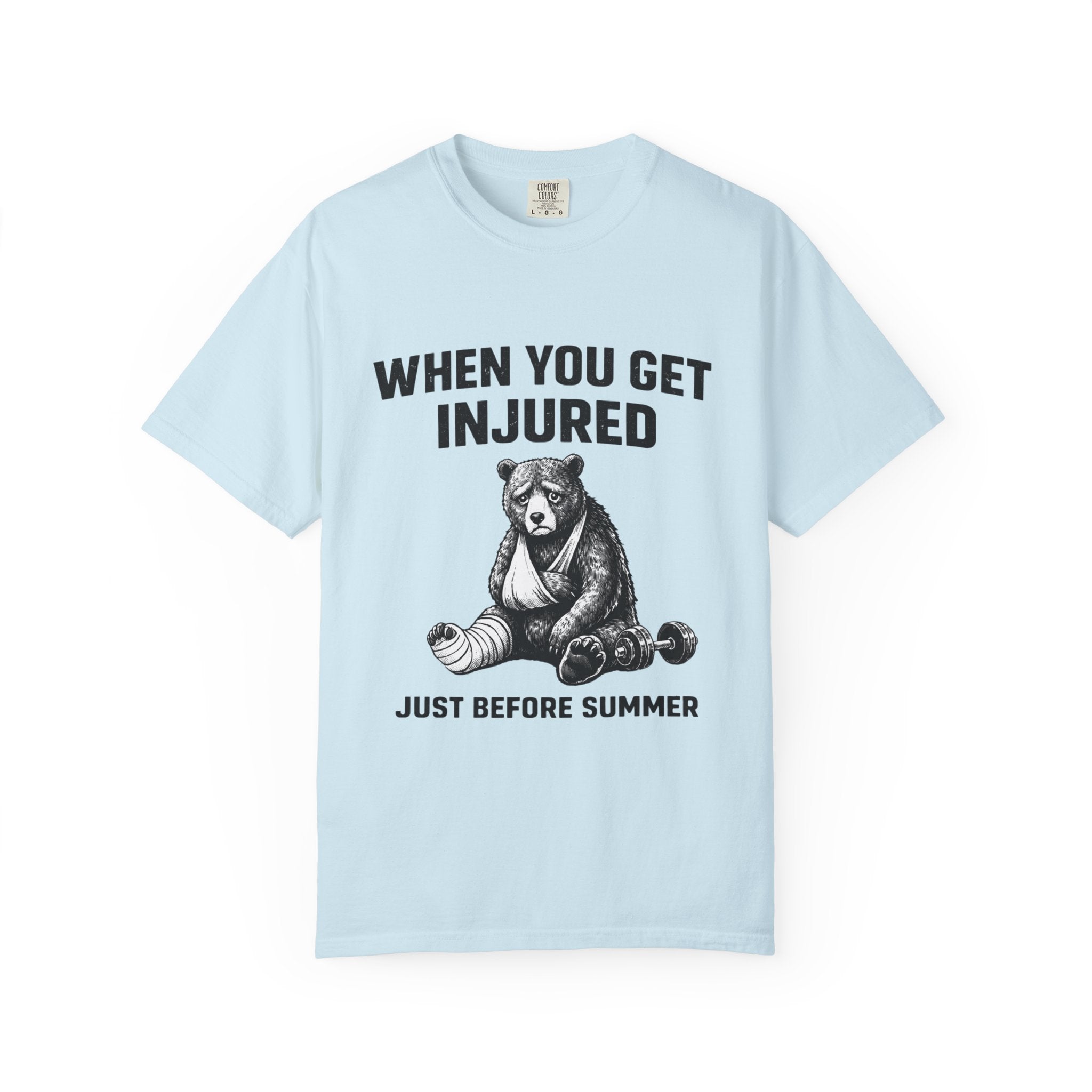When You Get Injured Just Before Summer- T-Shirt