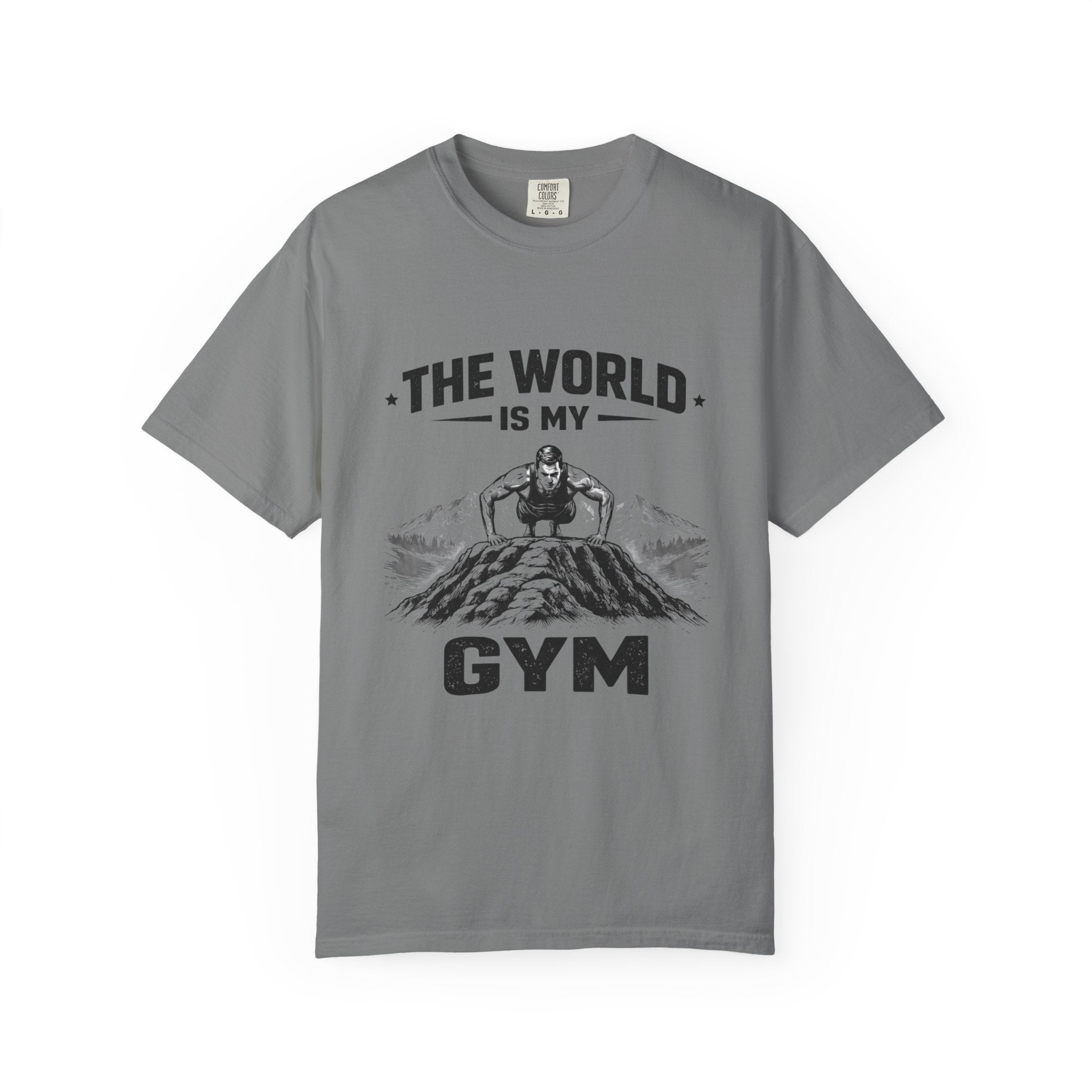 The World Is My Gym-T-Shirt