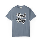 Push Day-T-Shirt
