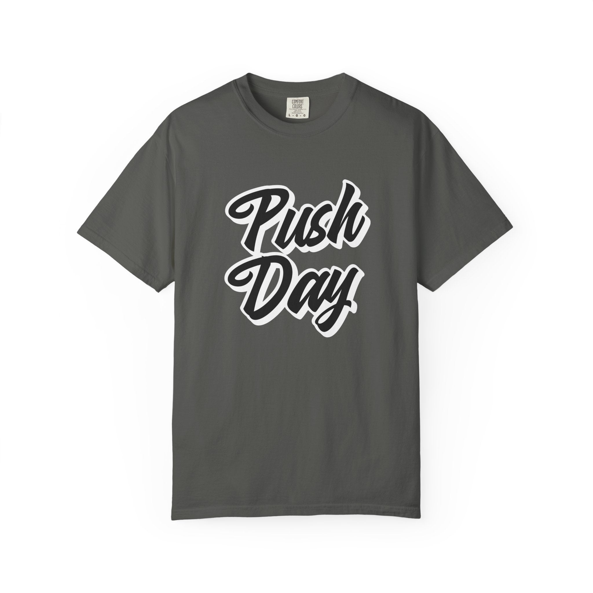 Push Day-T-Shirt