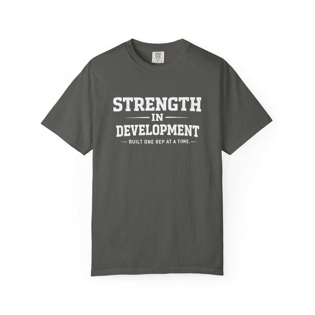Strength In Development-T-Shirt