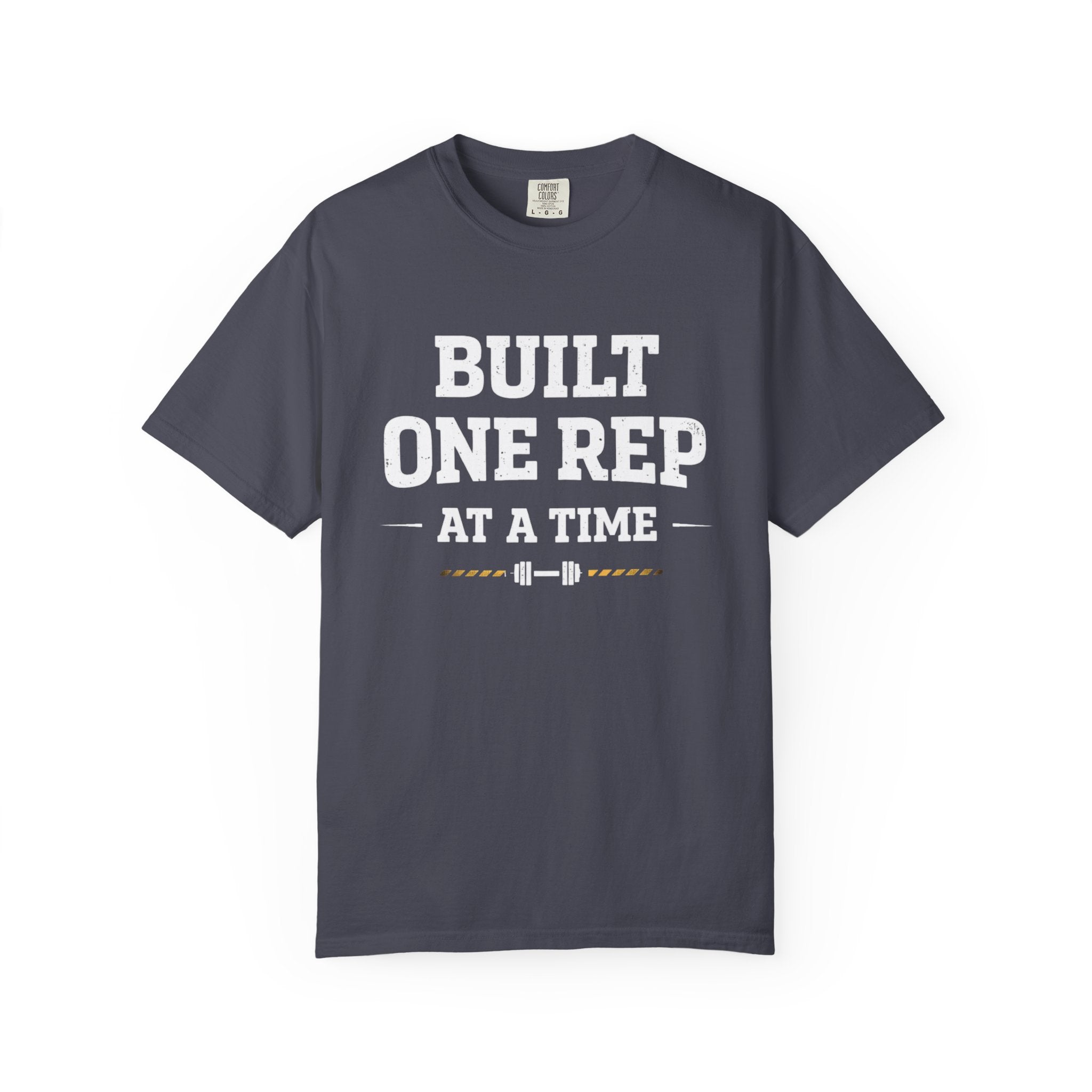 Built One Rep At A Time-T-Shirt