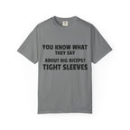 You Know What They Say-T-Shirt