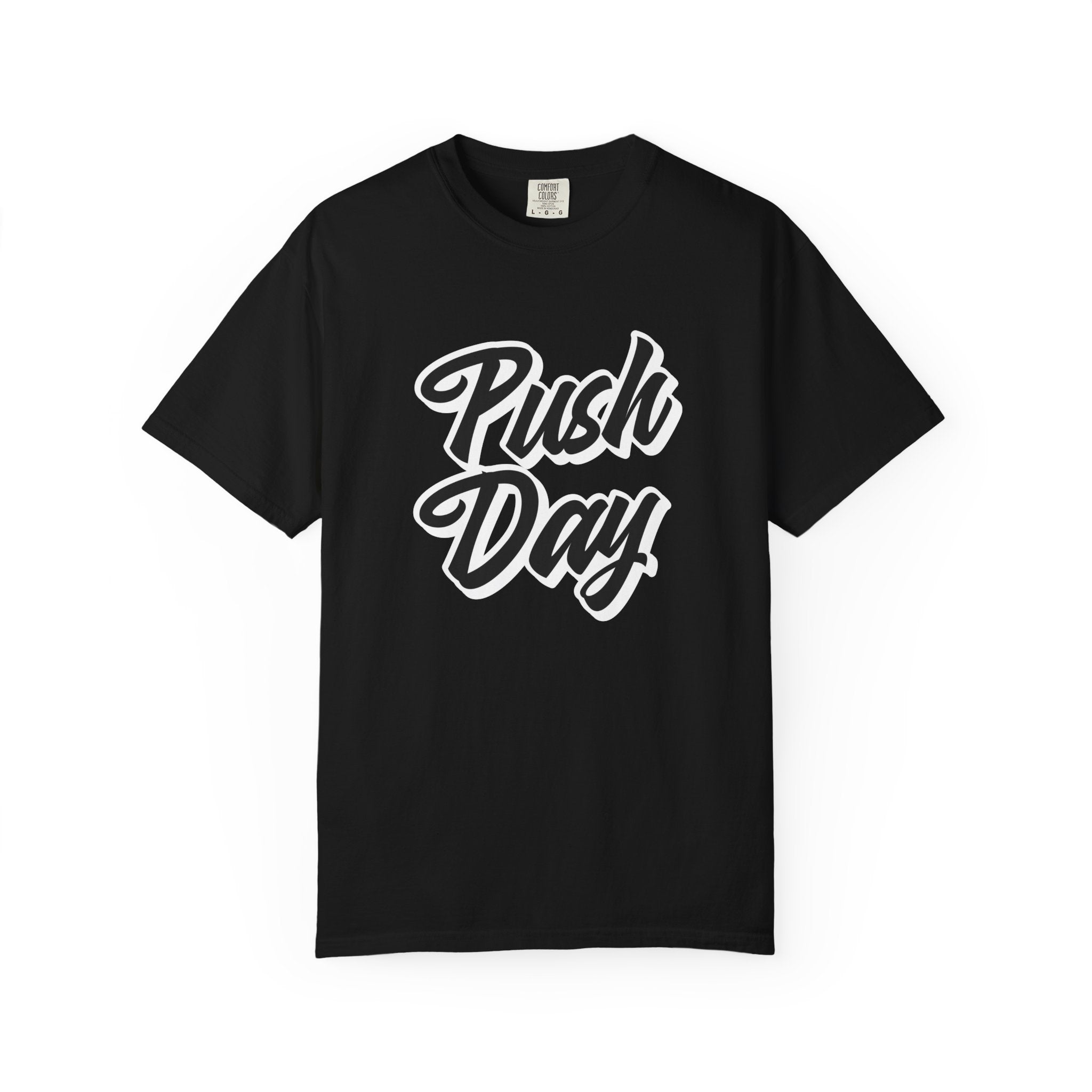 Push Day-T-Shirt