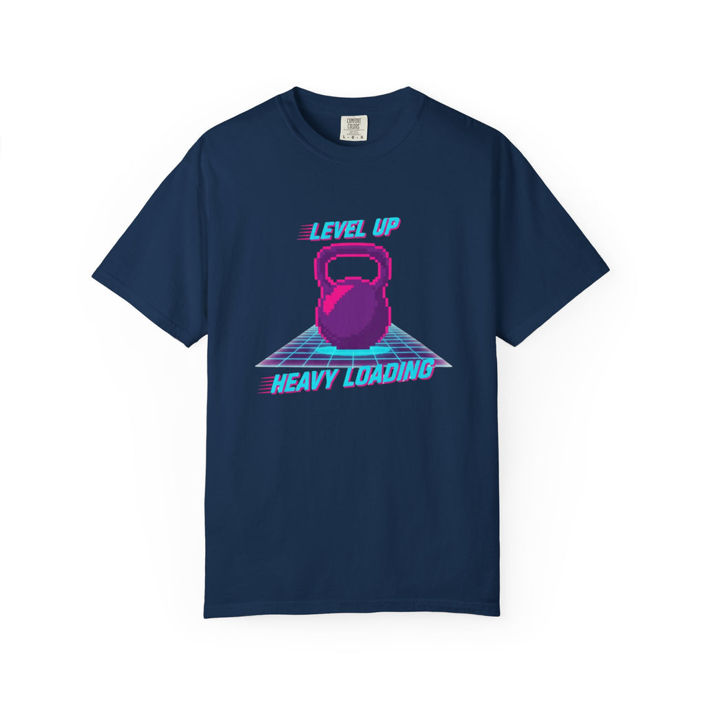 Level Up Heavy Loading-T-Shirt