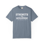 Strength In Development-T-Shirt
