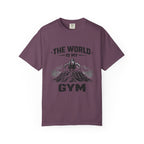 The World Is My Gym-T-Shirt