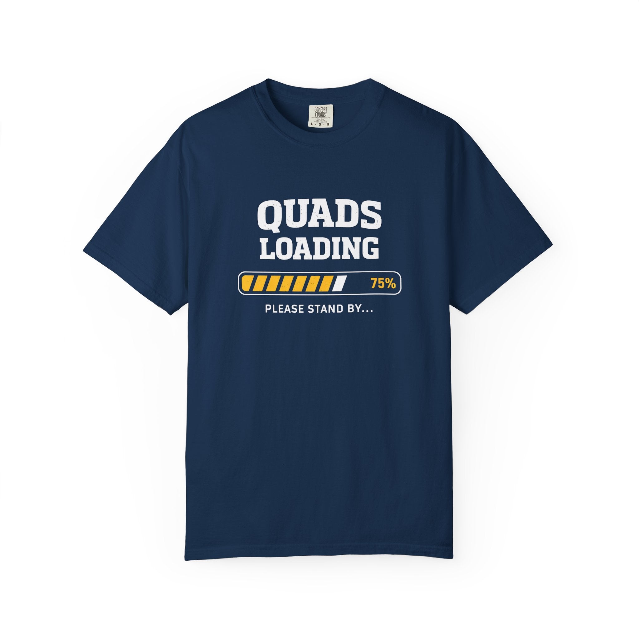 Quads Loading-T-Shirt