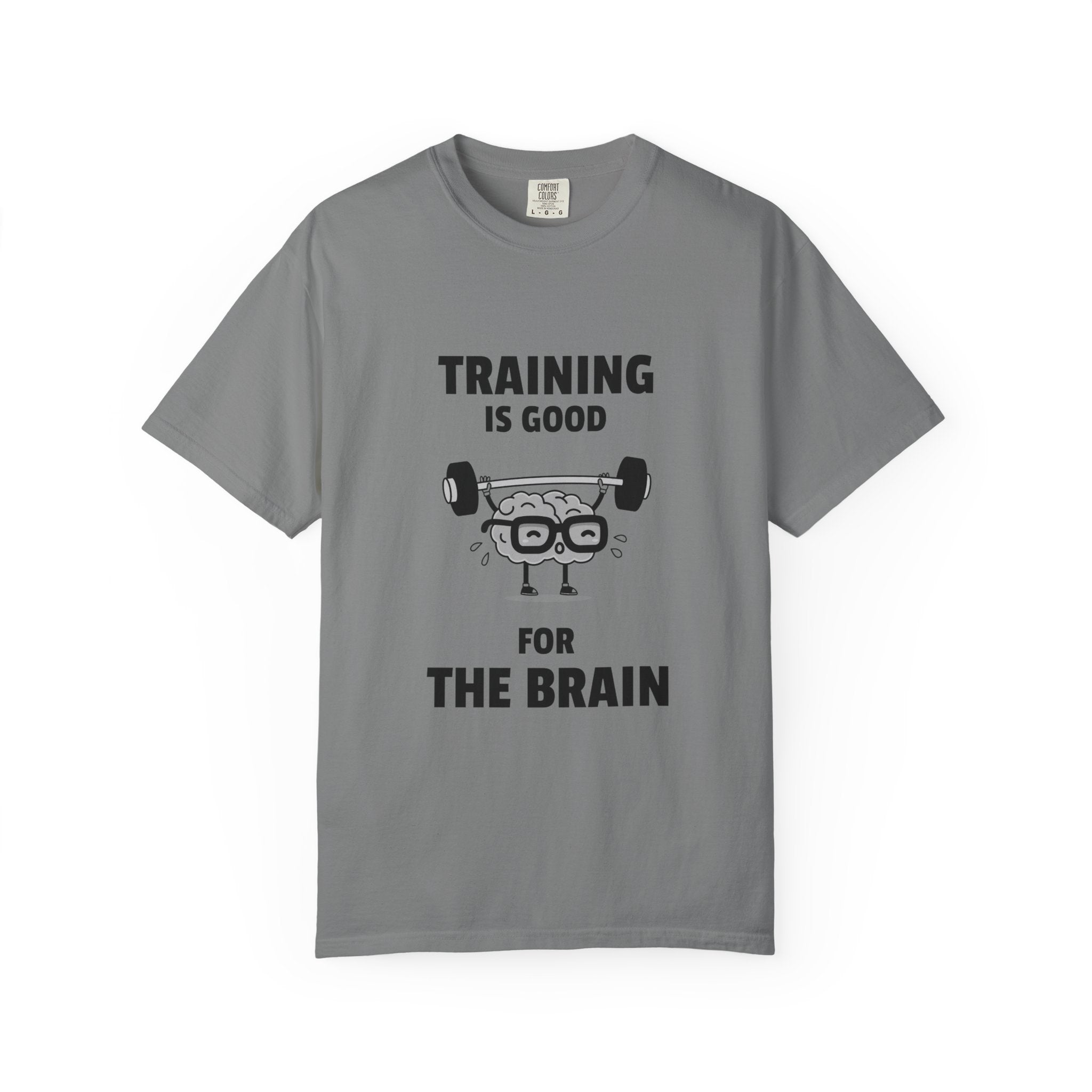 Training Is Good For The Brain-T-Shirt