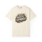 I Don't Sweat I Sparkle-T-Shirt