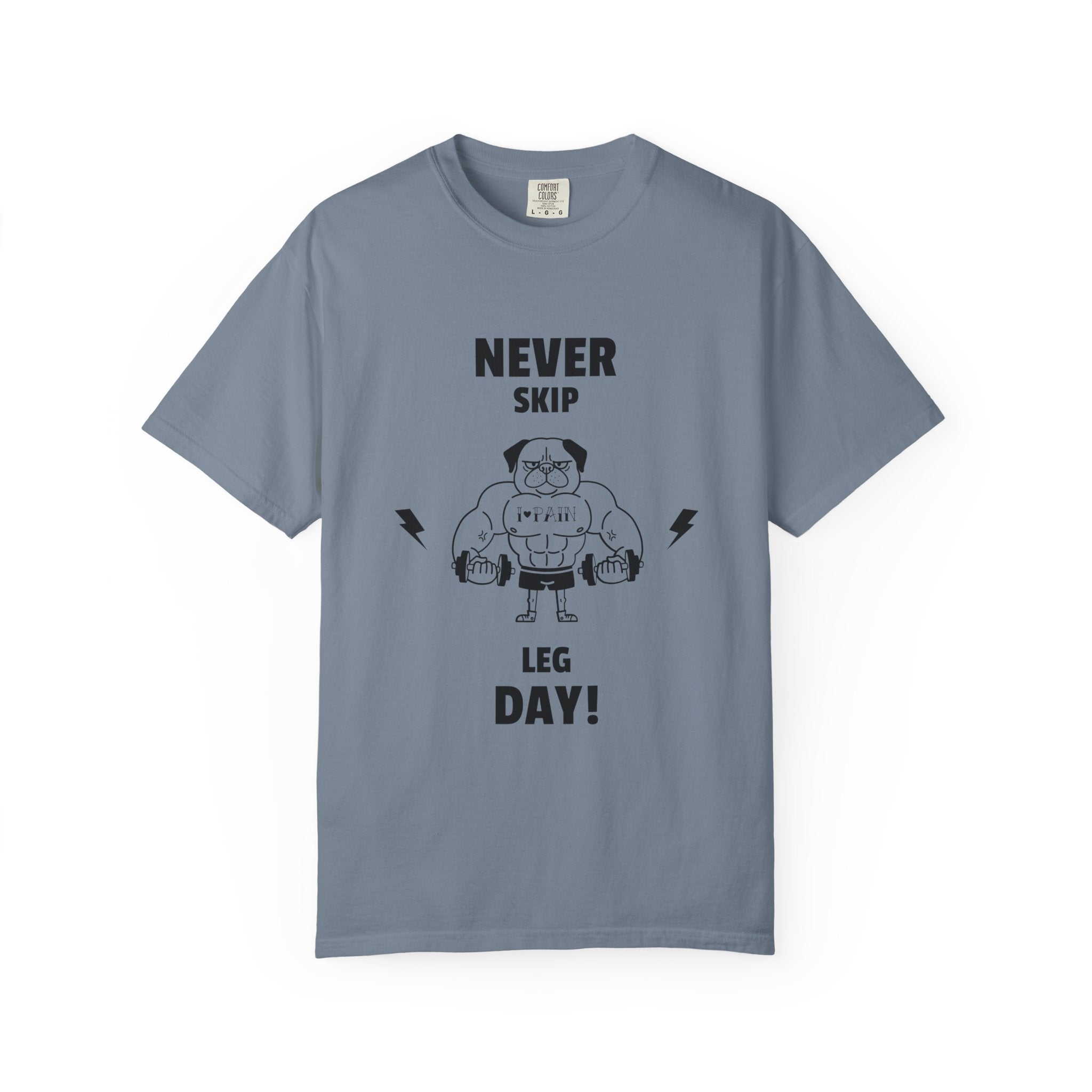 Never Skip Leg Day-T-Shirt