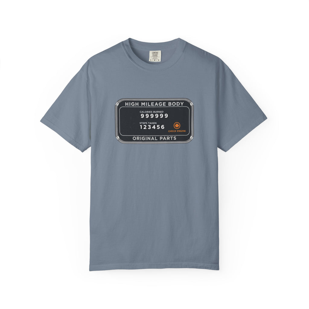 High Mileage Body-T-Shirt