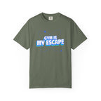 Gym Is My Escape-T-Shirt
