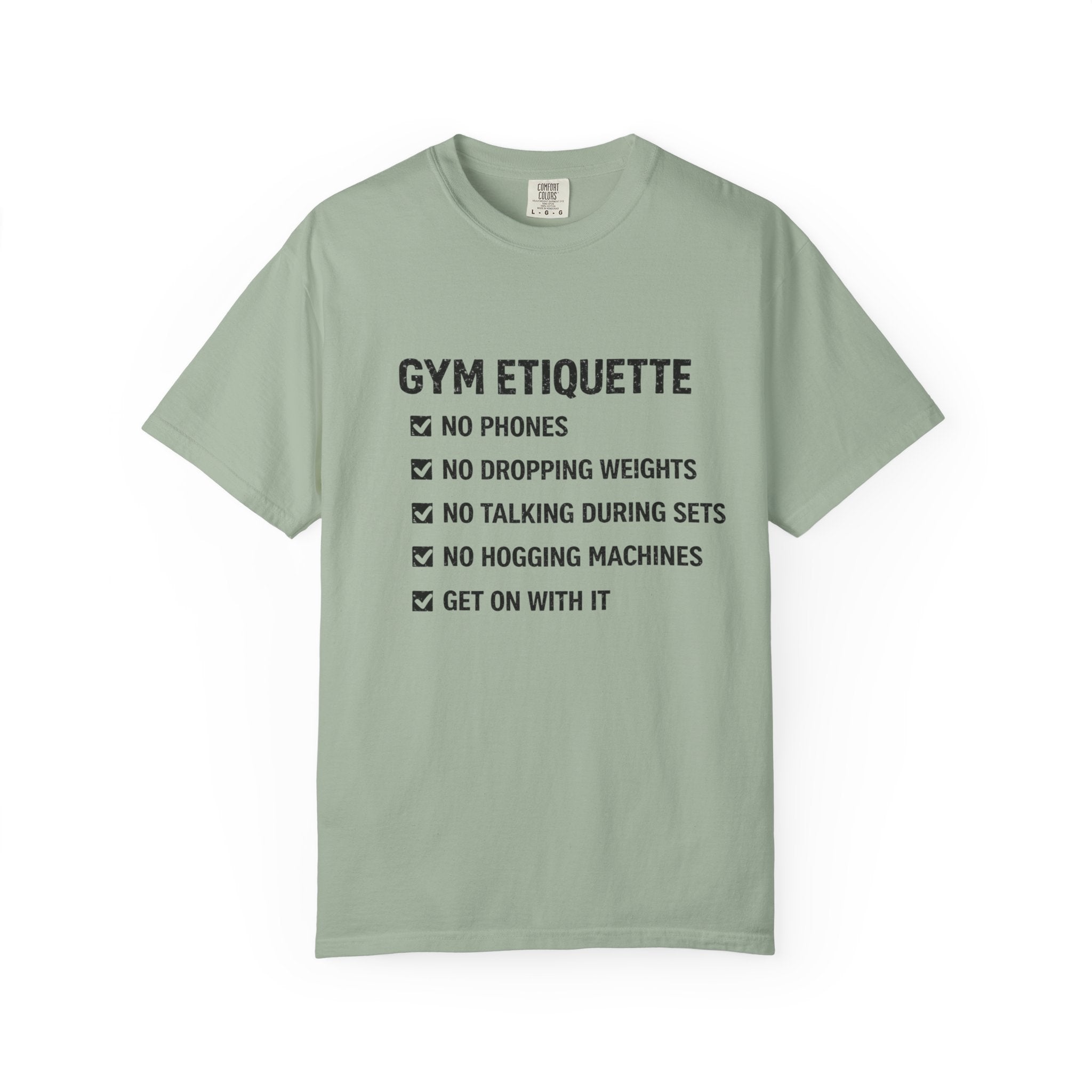 Gym Etiquette-T-Shirt