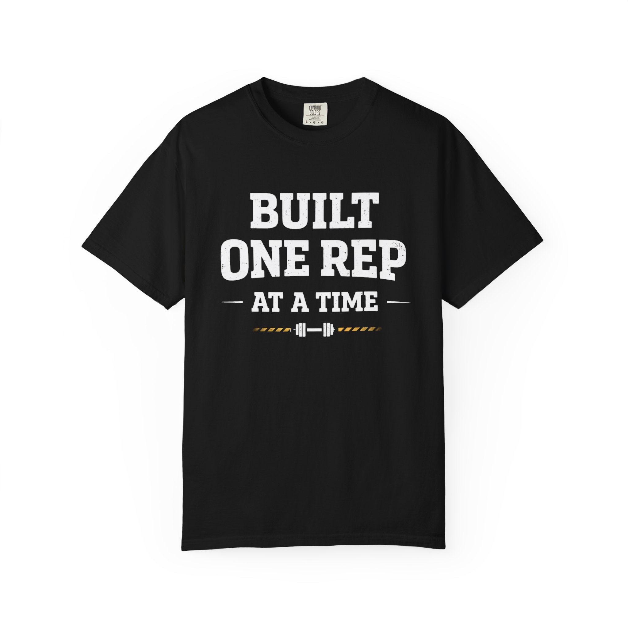 Built One Rep At A Time-T-Shirt