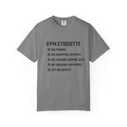 Gym Etiquette-T-Shirt
