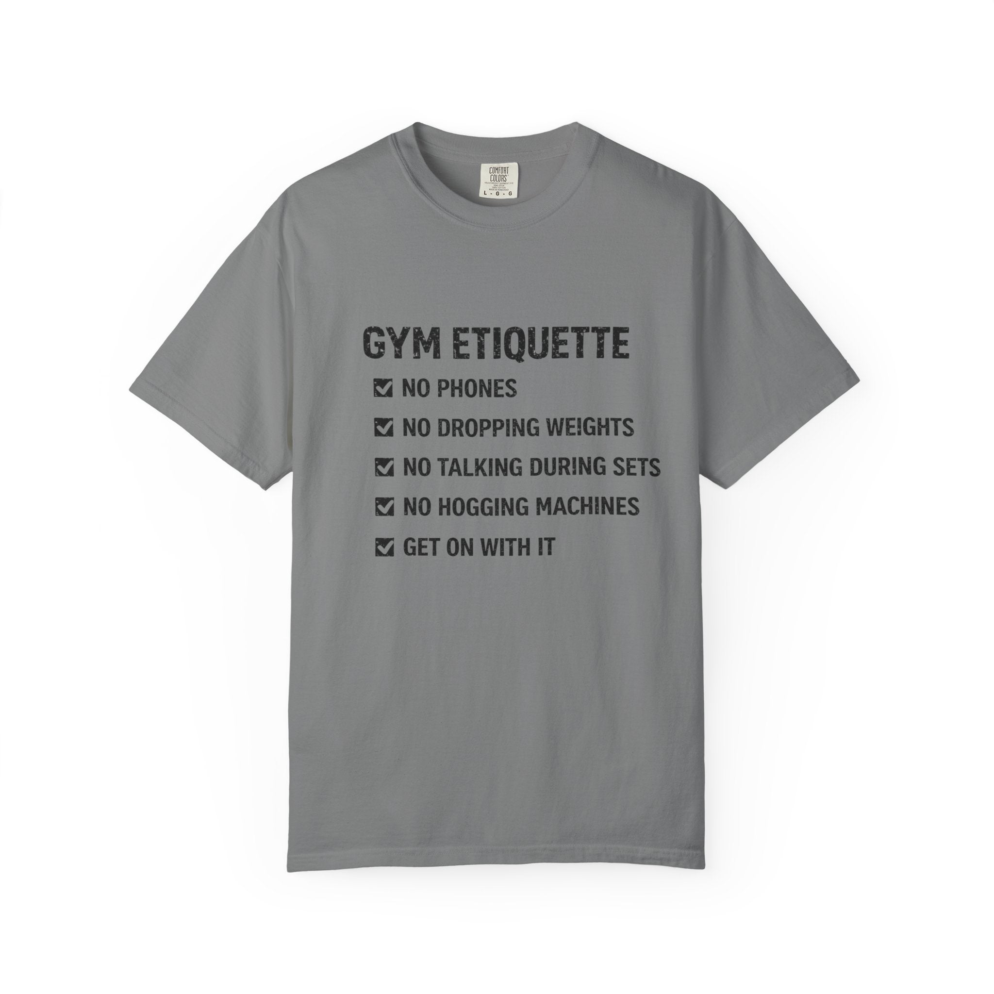 Gym Etiquette-T-Shirt