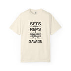 Sets+RepsxVolume=Savage-T-Shirt