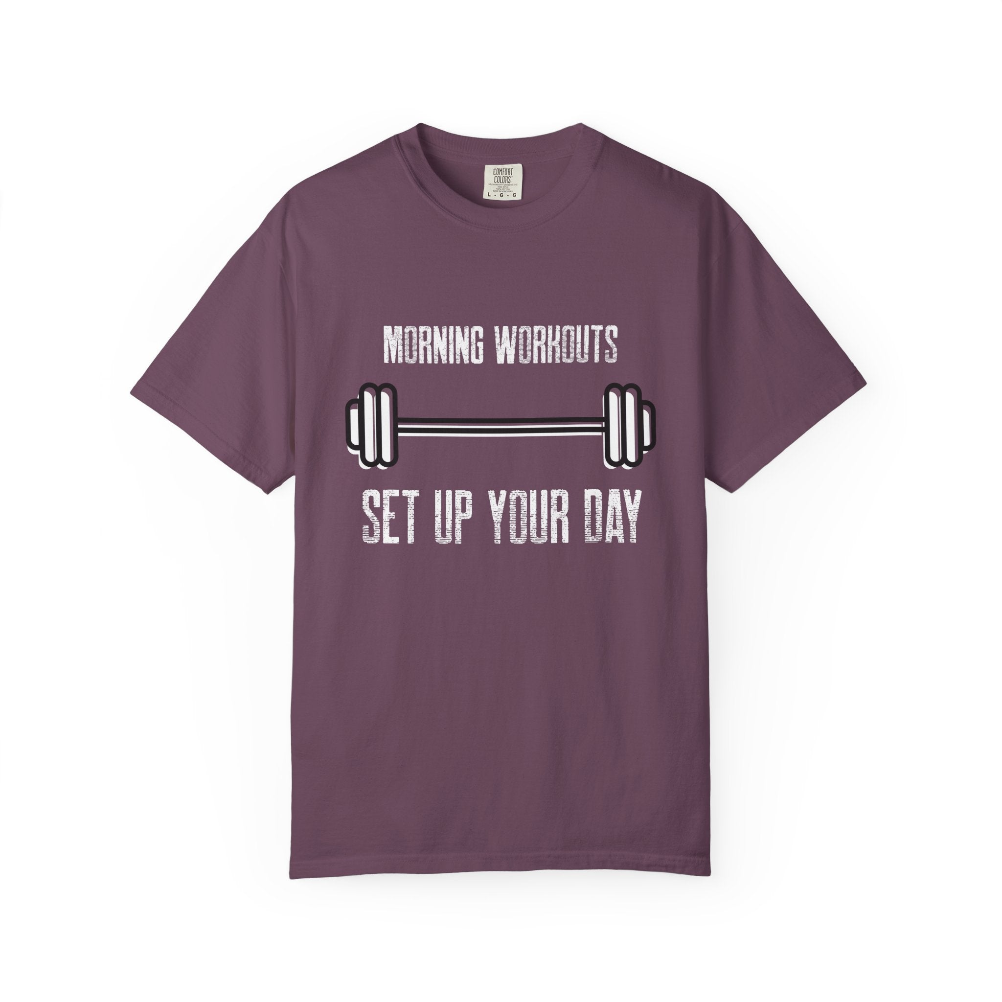 Morning Workouts Set Up Your Day-T-Shirt