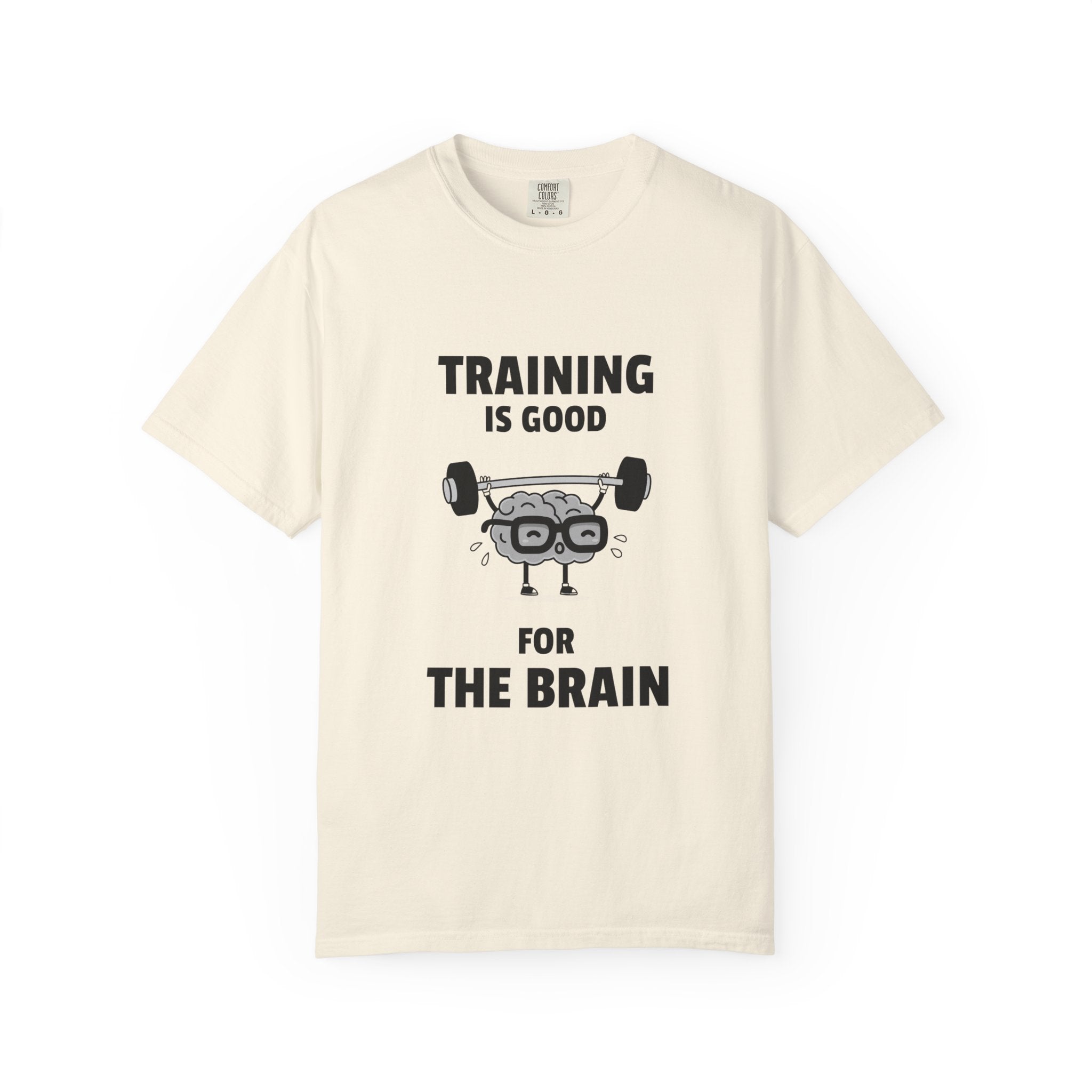 Training Is Good For The Brain-T-Shirt