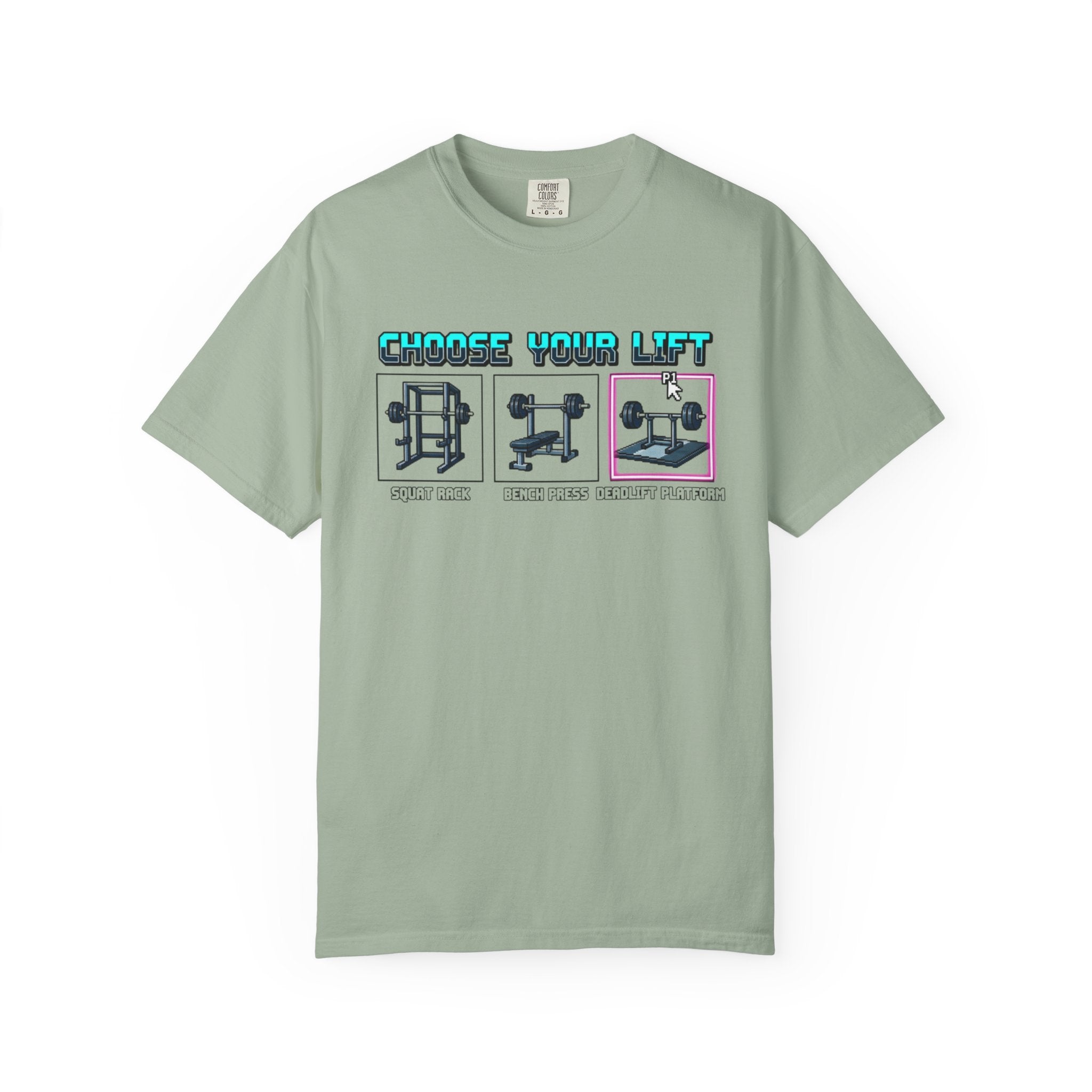 Choose your Lift-T-Shirt