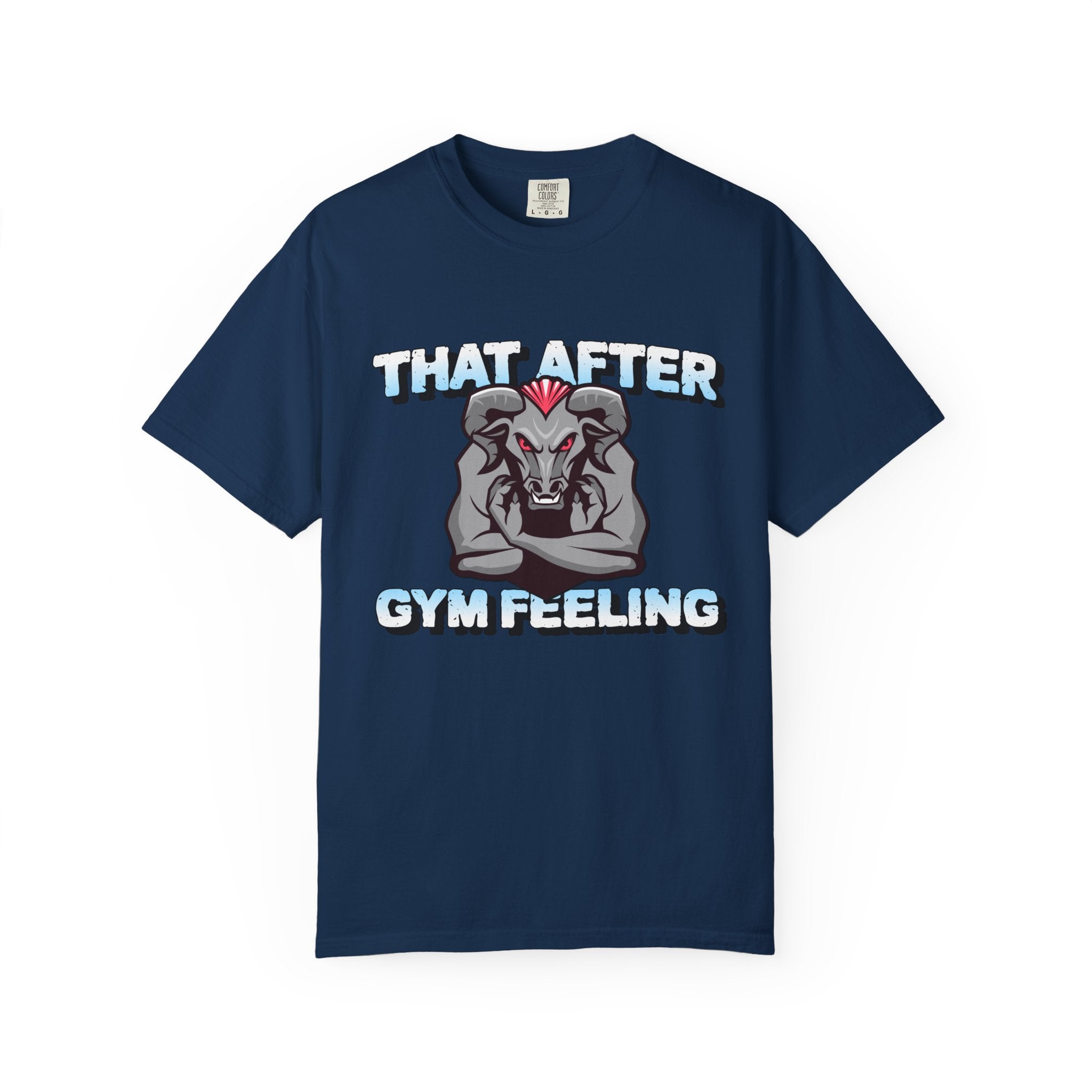 That After Gym Feeling-T-Shirt