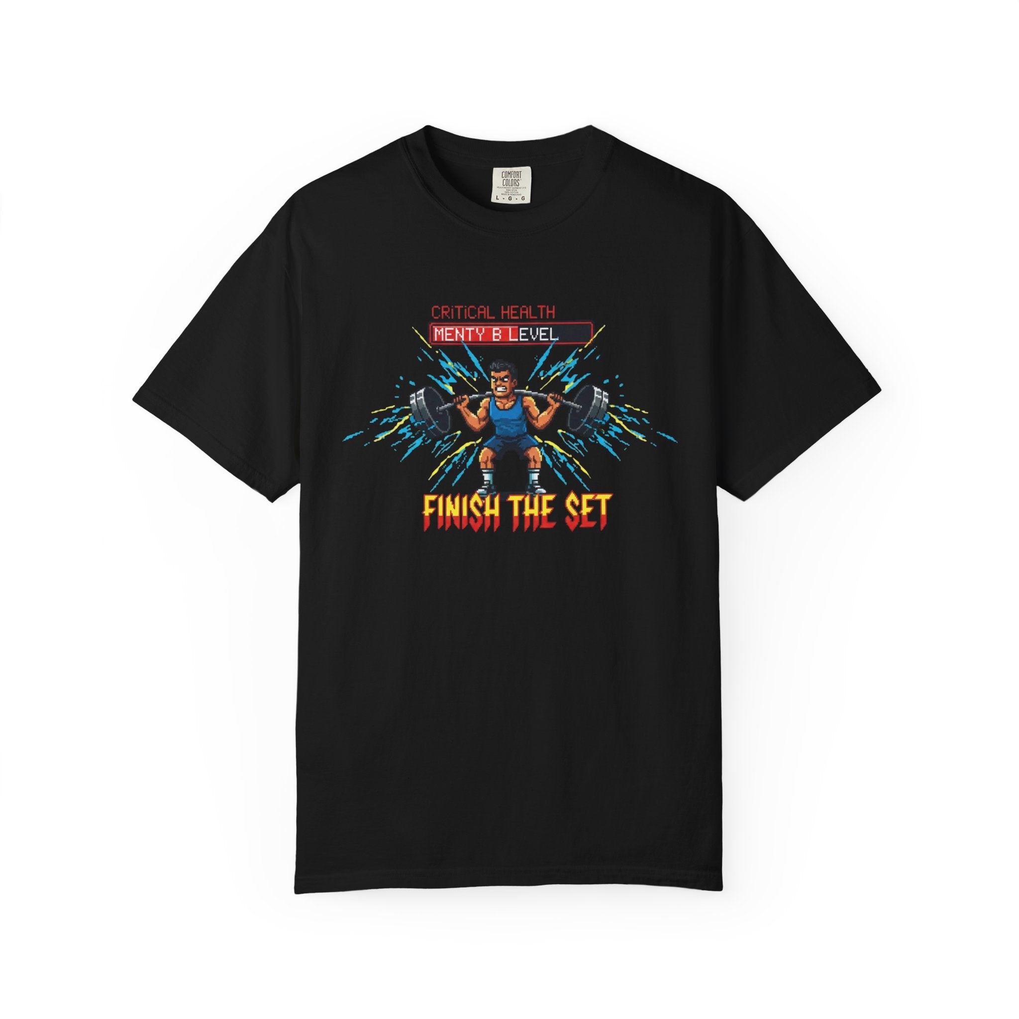 Menty B Level Finish The Set-T-Shirt