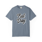 Pull Day-T-Shirt