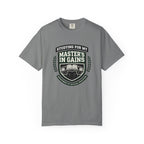 Studying For My Master's In Gains-T-Shirt
