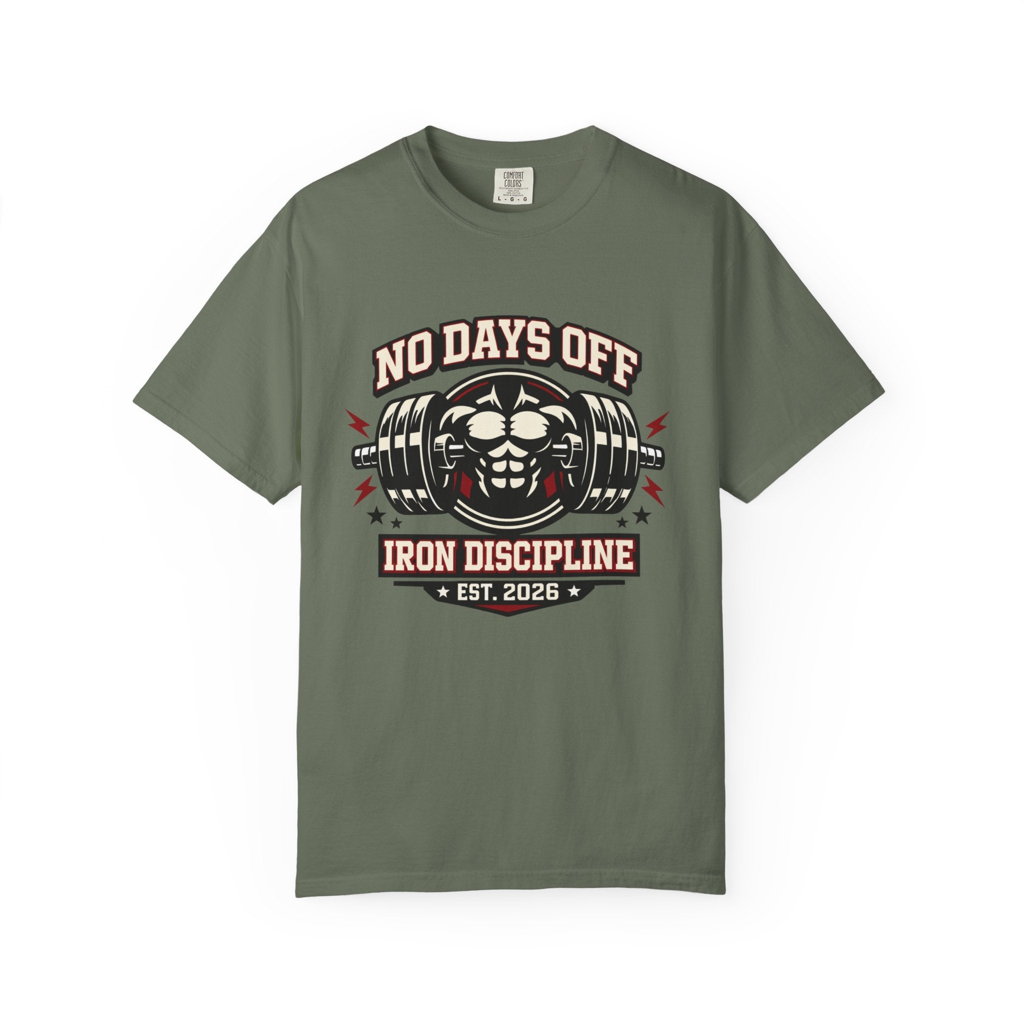 No Days Off Iron Discipline-T-Shirt