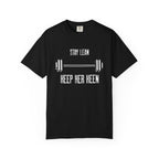 Stay Lean Keep Her Keen-T-Shirt