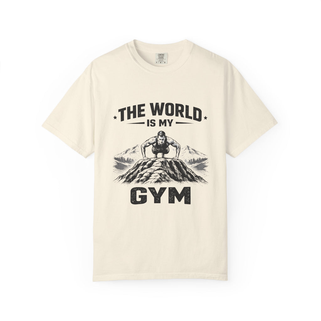 The World Is My Gym-T-Shirt