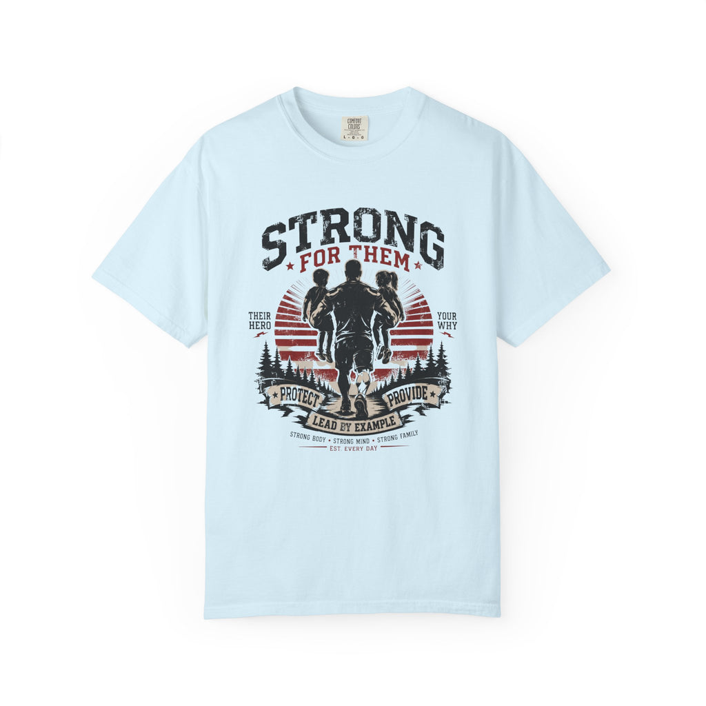 Strong For Them-T-Shirt