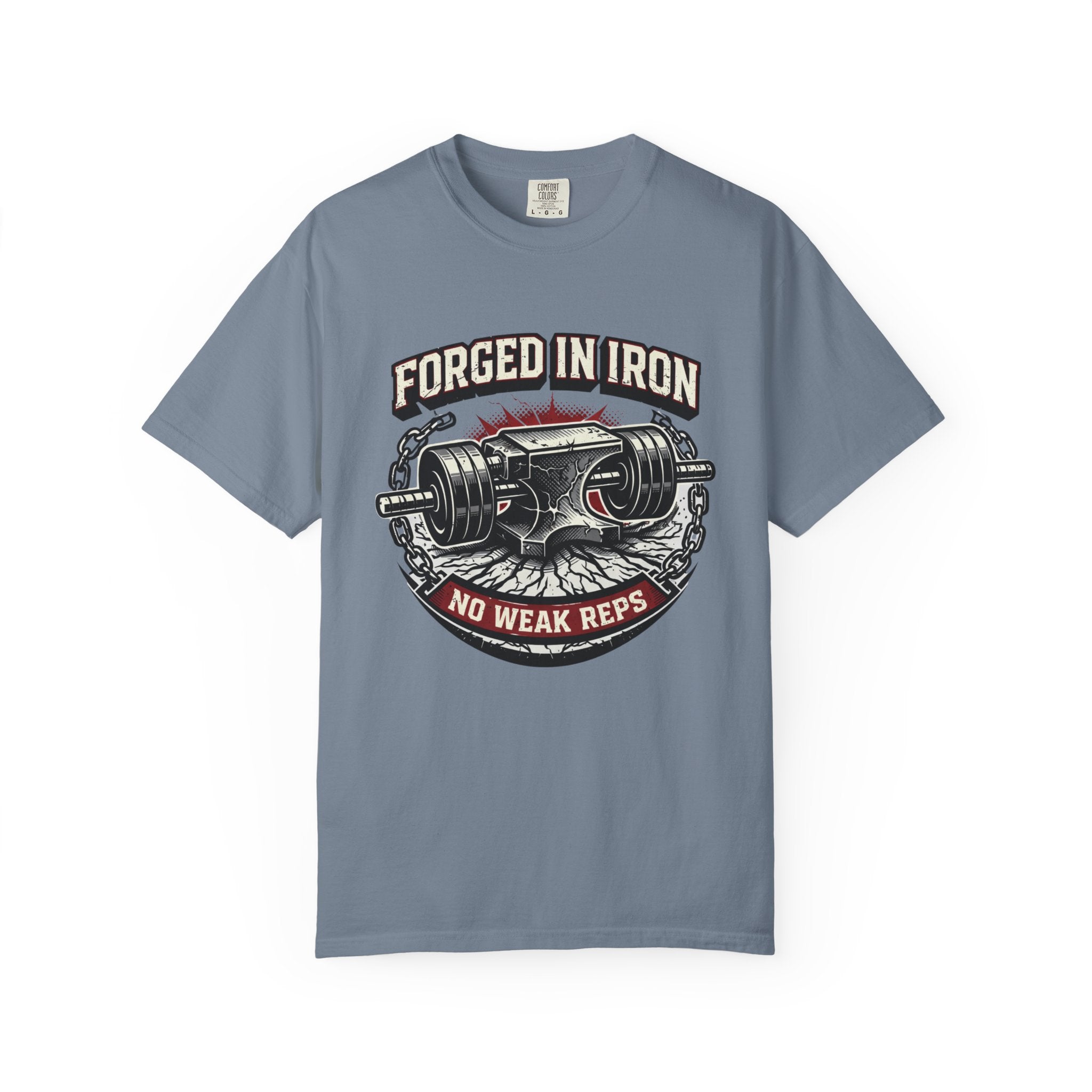 Forged In Iron No Weak Reps-T-Shirt