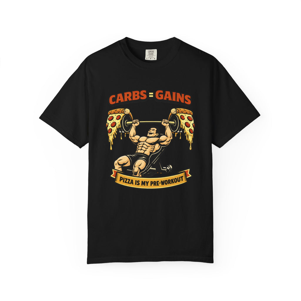Carbs=Gains-T-Shirt