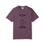 No Time To Monkey Around-T-Shirt