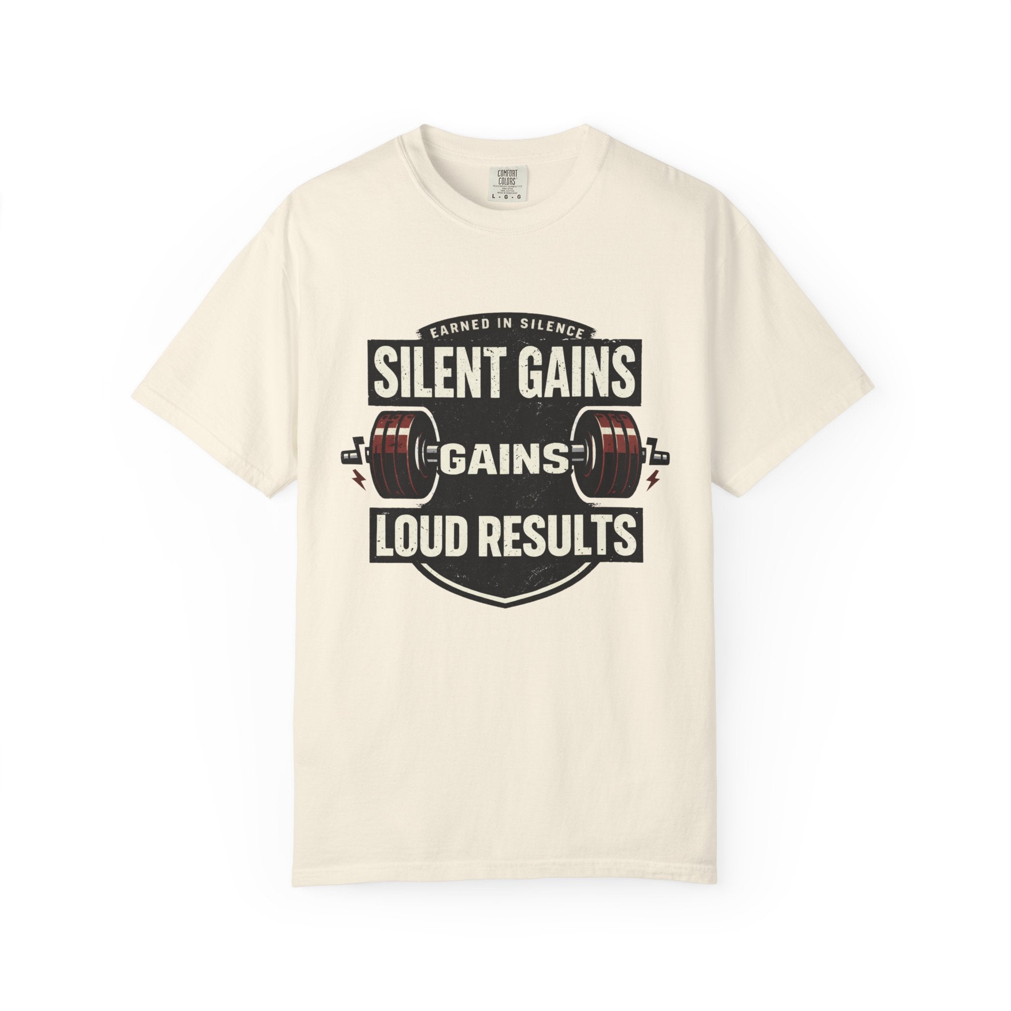 Silent Gains Loud Results-T-Shirt
