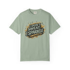 I Don't Sweat I Sparkle-T-Shirt