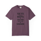 Sets+RepsxVolume=Savage-T-Shirt
