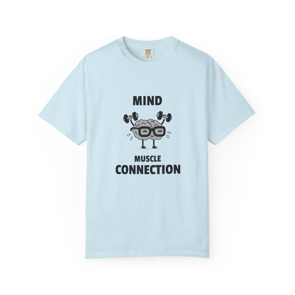 Mind Muscle Connection-T-Shirt