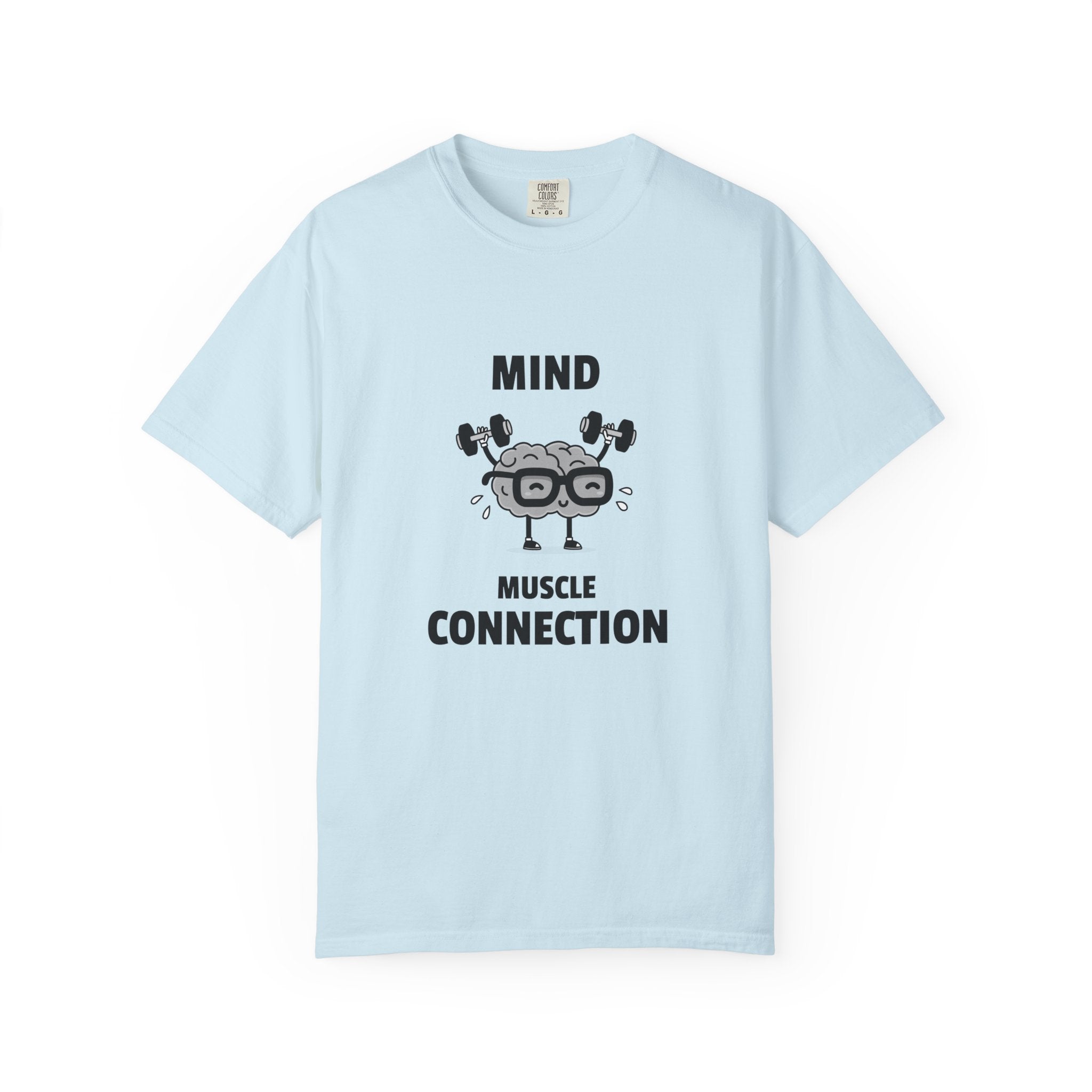 Mind Muscle Connection-T-Shirt