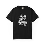 Leg Day-T-Shirt