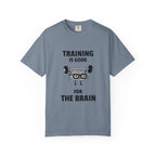 Training Is Good For The Brain-T-Shirt
