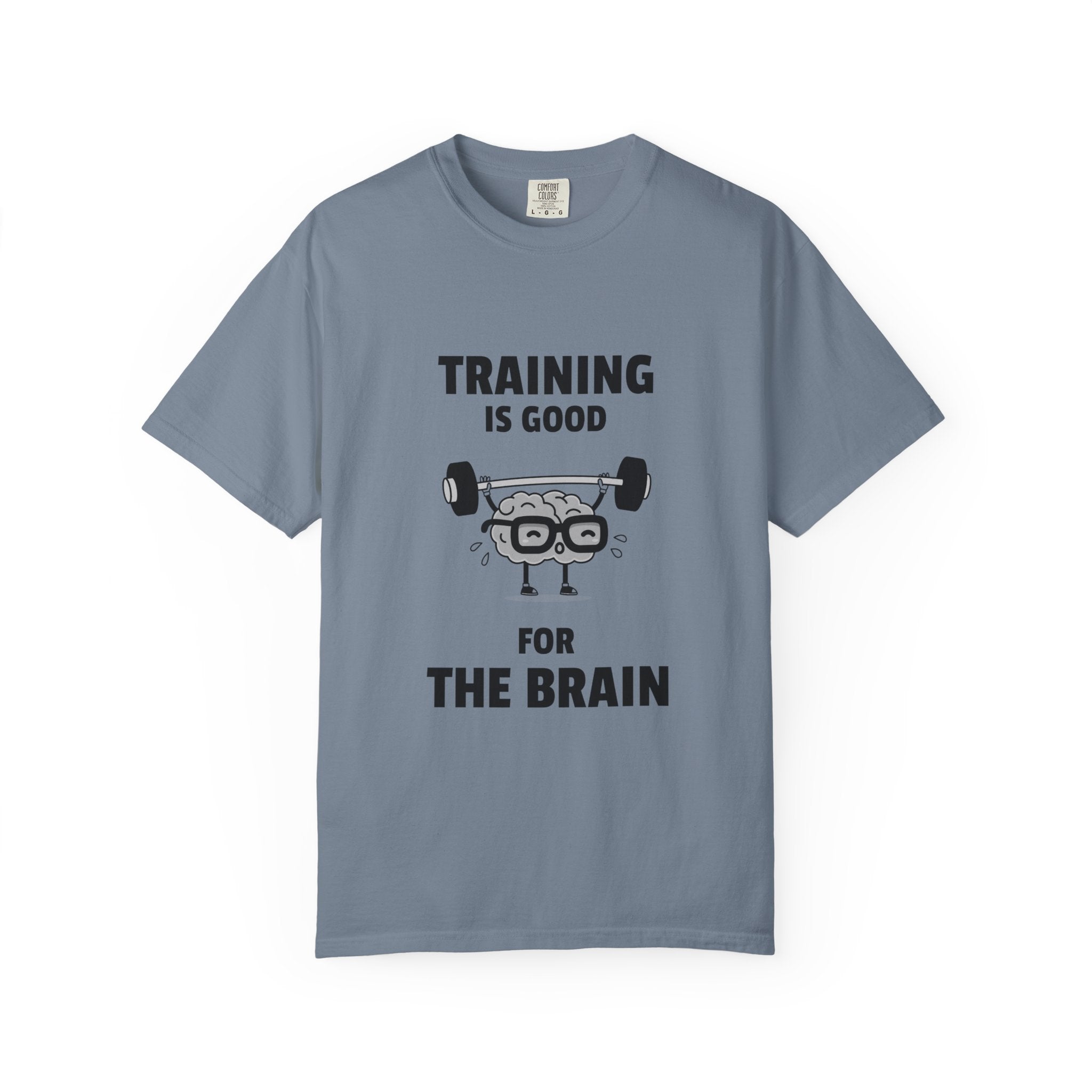 Training Is Good For The Brain-T-Shirt