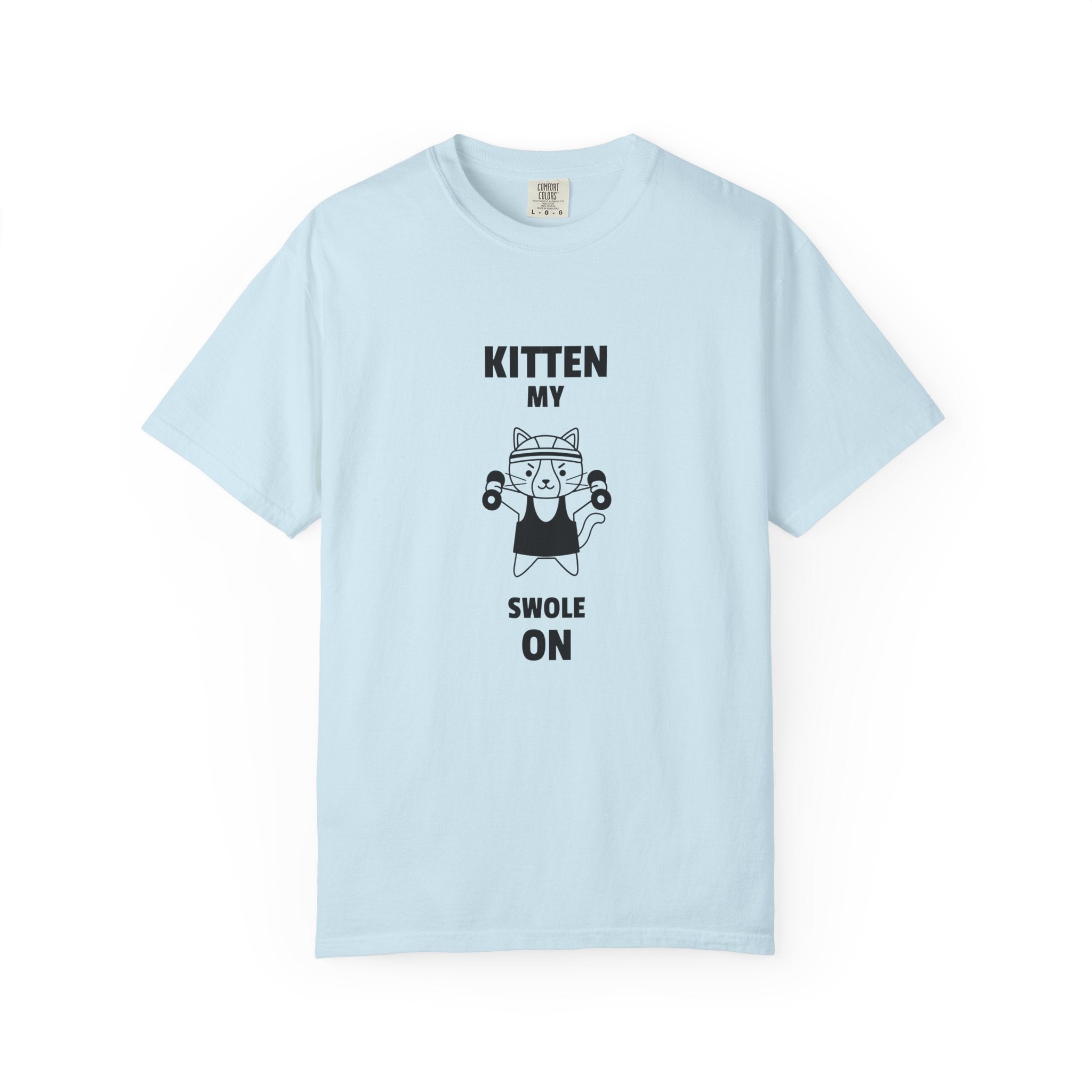 Kitten My Swole On-T-Shirt