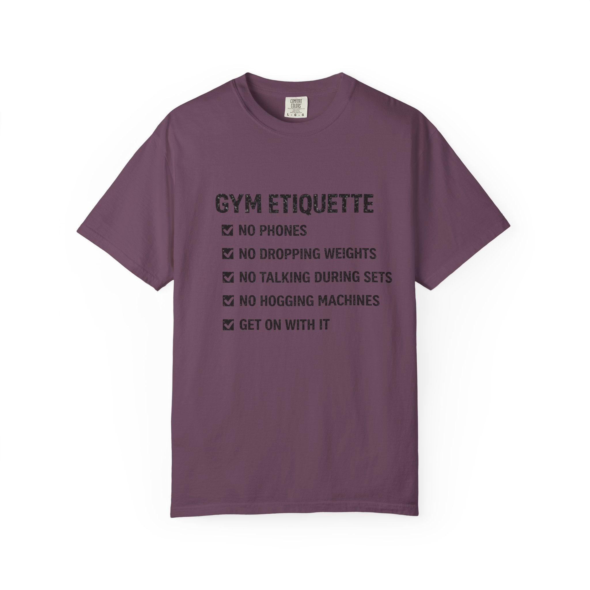 Gym Etiquette-T-Shirt