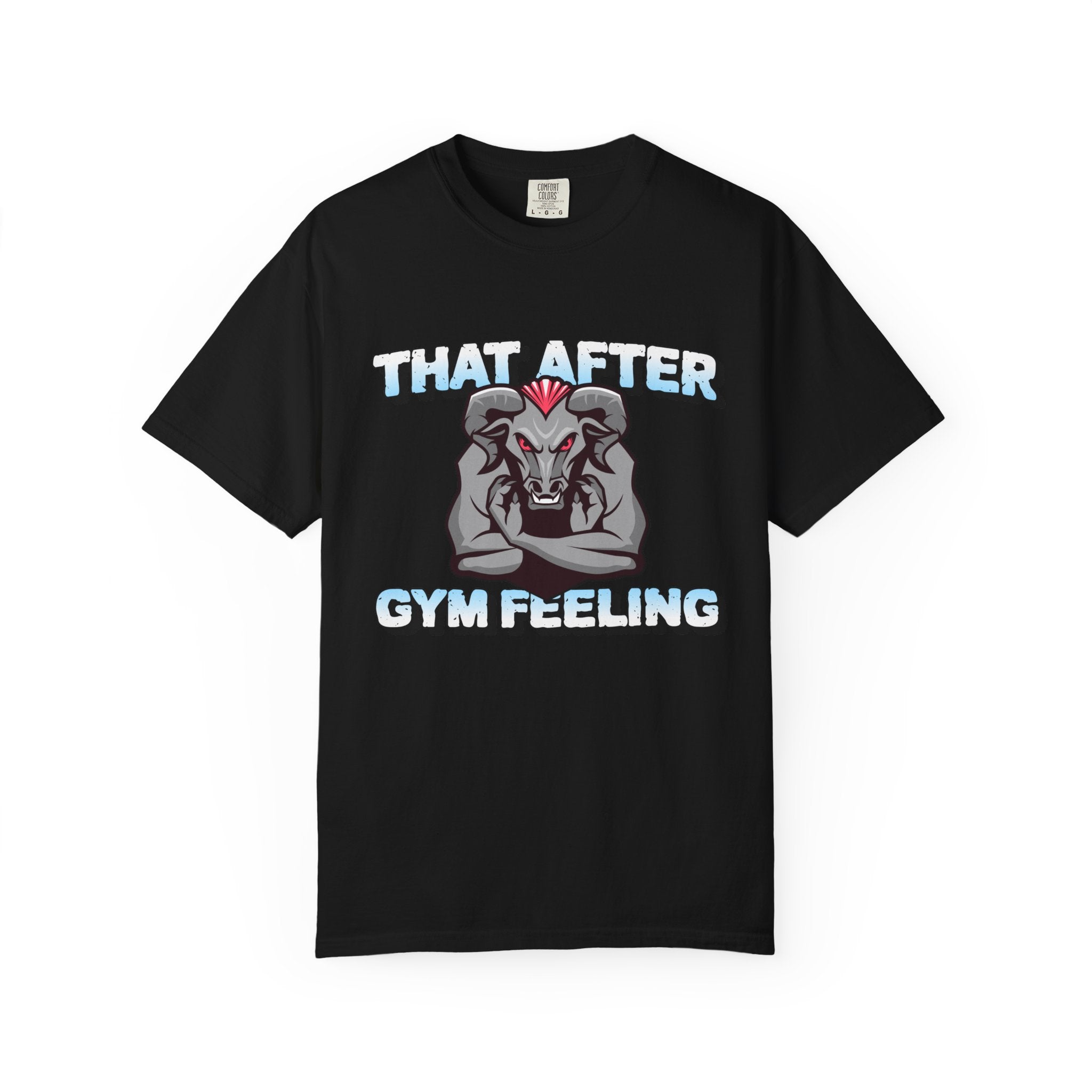 That After Gym Feeling-T-Shirt