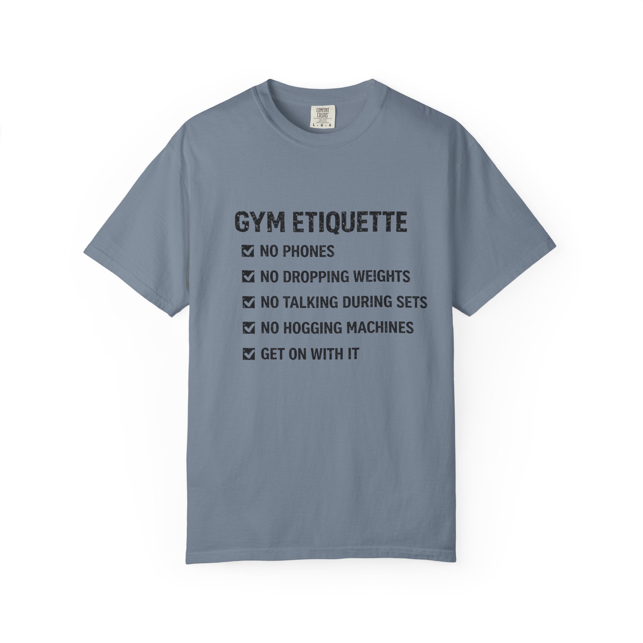 Gym Etiquette-T-Shirt
