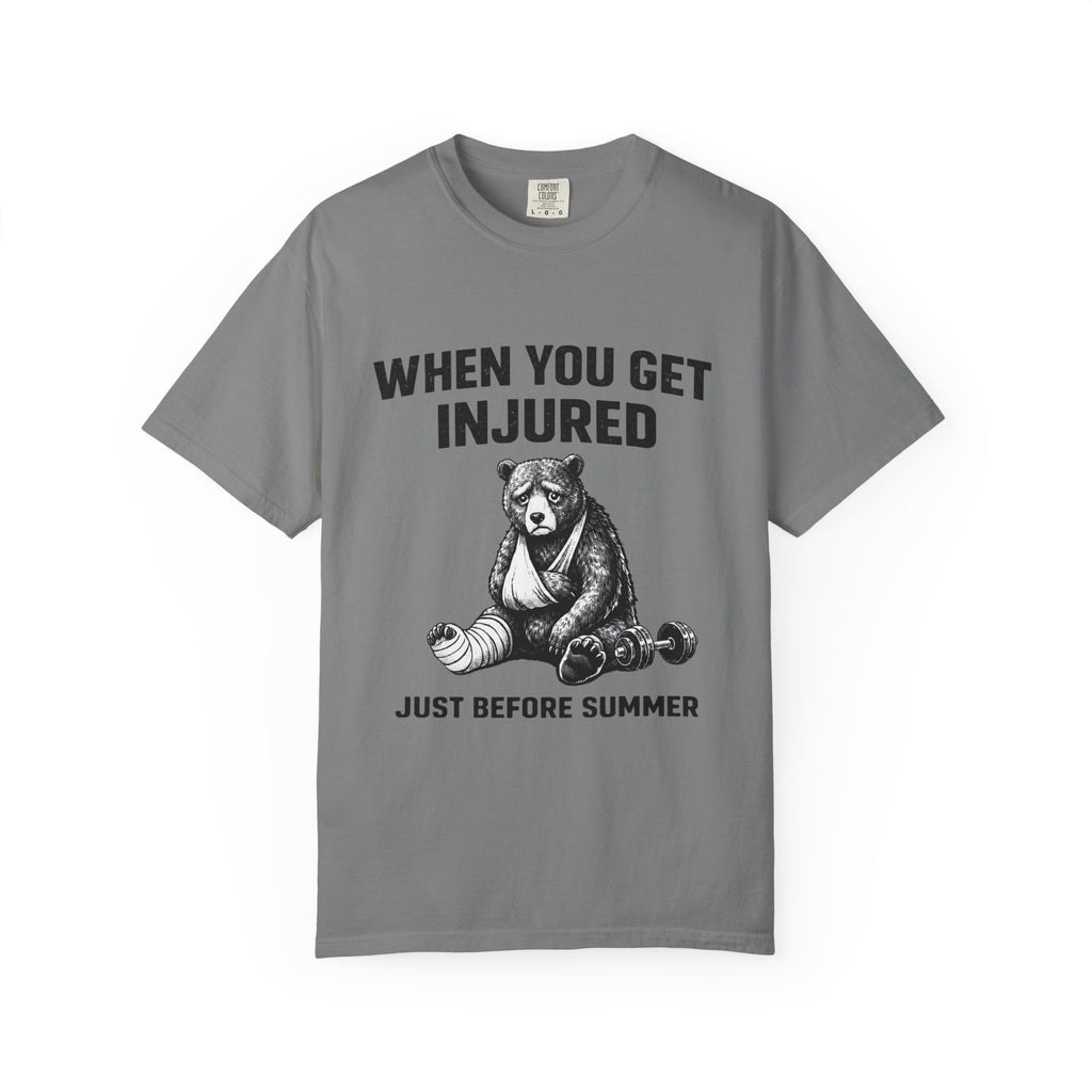 When You Get Injured Just Before Summer- T-Shirt