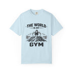 The World Is My Gym-T-Shirt